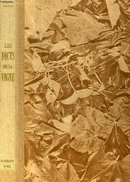 LES DICTS DE LA VIGNE. PAVIL JULIEN