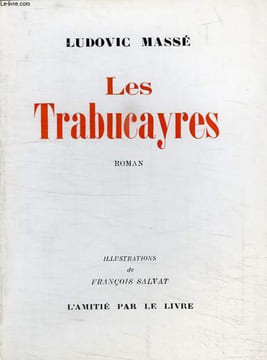 LES TRABUCAYRES. MASSE LUDOVIC