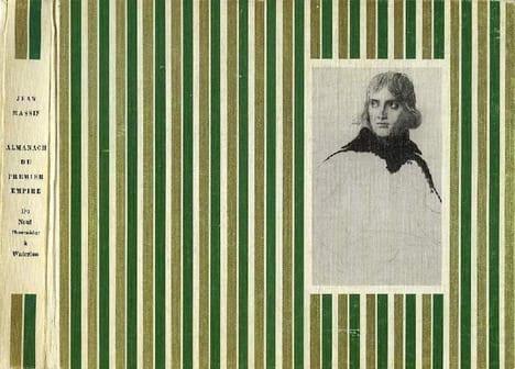 ALMANACH DU PREMIER EMPIRE, DU NEUF THERMIDOR A WATERLOO. MASSIN JEAN