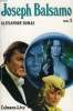 JOSPEH BALSAMO, 2 TOMES. DUMAS Alexandre