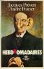 HEBDROMADAIRES. PREVERT JACQUES, POZNER ANDRE