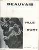 BEAUVAIS VILLE D'ART, N° 4, JUIN 1972. COLLECTIF