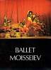 LE BALLET MOISSEIEV, 13 OCT. - 23 NOV. 1976. COLLECTIF