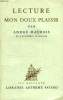 LECTURE, MON DOUX PLAISIR. MAUROIS ANDRE