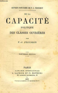 DE LA CAPACITE POLITIQUE DES CLASSES OUVRIERES