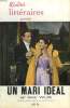 REALITES LITTERAIRES, N° 22, UN MARI IDEAL. WILDE OSCAR