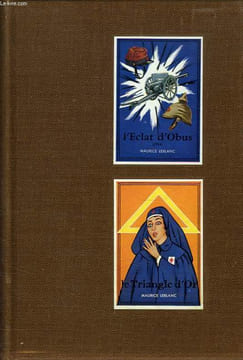 L'ECLAT D'OBUS, LE TRIANGLE D'OR. LEBLANC Maurice