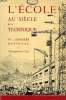 L'ECOLE AU SIECLE DE LA TECHNIQUE. COLLECTIF