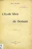 L'ECOLE LIBRE DE DEMAIN. BORNET JEAN