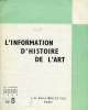 L'INFORMATION D'HISTOIRE DE L'ART, 13e ANNEE, N° 5, NOV.-DEC. 1968. COLLECTIF