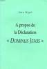 A PROPOS DE LA DECLARATION 'DOMINUS JESUS'. RIGAL JEAN