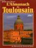L'ALMANACH DU TOULOUSAIN 2007. COLLECTIF