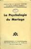 LA PSYCHOLOGIE DU MARIAGE. COLLECTIF