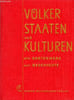 VOLKER, STAATEN UN KULTUREN, EIN KARTENWERK ZUR GESCHICHTE. COLLECTIF