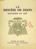 LE DIOCESE DE DIJON, HISTOIRE ET ART. COLLECTIF