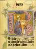 BIBLE V ZIVOTE A KULTURE NASEHO LIDU. MERELL Pr Dr JAN