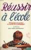 REUSSIR A L'ECOLE, 'PEDAGOGIE DE SOUTIEN', OU SOUTIEN DE LA PEDAGOGIE ?. COLLECTIF
