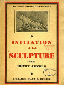 INITIATION A LA SCULPTURE