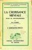 LA CROISSANCE MENTALE, ETUDE DE PSYCHOGENETIQUE, TOME II, L'ADOLESCENCE. HUBERT RENE