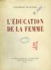 L'EDUCATION DE LA FEMME. HUGUENIN ELISABETH