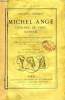 MICHEL-ANGE, LEONARD DE VINCI, RAPHAEL. CLEMENT CHARLES