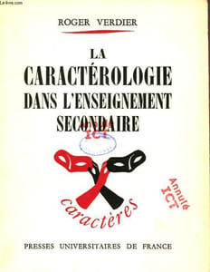 LA CARACTEROLOGIE DANS L'ENSEIGNEMENT SECONDAIRE