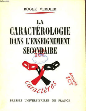 LA CARACTEROLOGIE DANS L'ENSEIGNEMENT SECONDAIRE. VERDIER ROGER