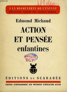ACTION ET PENSEE ENFANTINES