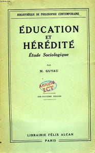 EDUCATION ET HEREDITE, ETUDE SOCIOLOGIQUE
