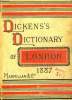 DICKENS'S DICTIONARY OF LONDON, 1887, AN UNCONVENTIONAL HANDBOOK. DICKENS Charles