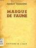 MASQUE DE FAUNE. MASSONNE CHARLES