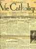 LA VIE CATHOLIQUE EN FRANCE ET A L'ETRANGER, 1re ANNEE, N&deg; 1, 4 OCT. 1924. COLLECTIF