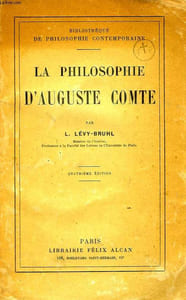 LA PHILOSOPHIE D'AUGUSTE COMTE