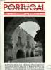 PORTUGAL, N° 233-234, JUILLET-AOUT 1955, BULLETIN DE RENSEIGNEMENTS POLITIQUES, ECONOMIQUES ET LITTERAIRES. COLLECTIF
