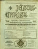 JESUS-CHRIST, 2e ANNEE, N&deg; 3, MARS 1919. COLLECTIF