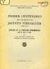 PRIMER CENTENARIO DEL NACIMIENTO DE JACINTO VERDAGUER (1845-1945), CATALOGO DE LA EXPOSICION CONMEMORATIVA (3-28 DE MAYO DE 1945). BOHIGAS DON PEDRO