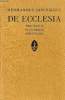 DE ECLESIA, TRACTATUS HISTORICO-DOGMATICI, TOMUS I, DE REGNO DEI, DE CONSTITUTIONE ECCLESIAE. DIECKMANN HERMANNUS, S. J.