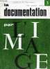 LA DOCUMENTATION PAR L'IMAGE, 29e ANNEE, N° 3, NOV. 1966. COLLECTIF