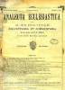 ANALECTA ECCLESIASTICA SEU JURIS PONTIFICI COLLECTANEA ET COMMENTARIA DE IIS QUAE S. SEDEM ET IN CURIA ROMANA GERUNTUR, ANNUS DECIMUS NONUS, FASC. ...