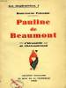 PAULINE DE BEAUMONT, L'HIRONDELLE DE CHATEAUBRIAND. PAILLERSON MARIE-LOUISE