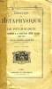 PRINCIPES DE METAPHYSIQUE ET DE PSYCHOLOGIE, LECONS PROFESSEES A LA FACULTE DES LETTRES DE PARIS, 1888-1894, TOME I. JANET PAUL