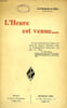 L'HEURE EST VENUE.... COLLECTIF