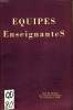 EQUIPES ENSEIGNANTES, 1er TRIMESTRE 1953-1954. COLLECTIF