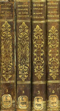 OEUVRES TRES-COMPLETES DE SAINTE THERESE, 4 TOMES. SAINTE THERESE D'AVILA