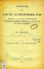 COMMENTAIRE DE LA LOI DU 31 DECEMBRE 1925 RELATIVE A LA CLAUSE COMPROMISSOIRE MODIFIANT EN MATIERE COMMERCIALE L'ARTICLE 631 DU CODE DE COMMERCE. ...