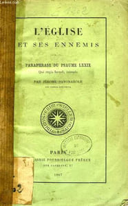 L'EGLISE ET SES ENNEMIS, PARAPHRASE DU PSAUME LXXIX, QUI REGIS ISRAEL, INTENDE