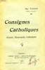 CONSIGNES CATHOLIQUES, SOCIALES, PEDAGOGIQUES, PATRIOTIQUES. TISSIER Mgr