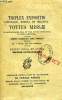 TRIPLEX EXPOSITIO LITTERALIS, MYSTICA ET PRACTICA, TOTIUS MISSAE. COLLECTIF