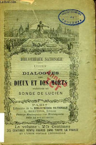 DIALOGUES DES DIEUX DES MORTS, ETC.