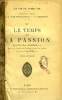 LE TEMPS DE LA PASSION, 2 TOMES. COLERIDGE HENRY JAMES